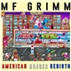 MF Grimm - American Hunger Rebirth