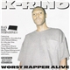 K-Rino - Worst Rapper Alive